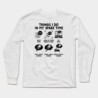 Computer Coding Funny Nerdy Coder Long Sleeve T-Shirt